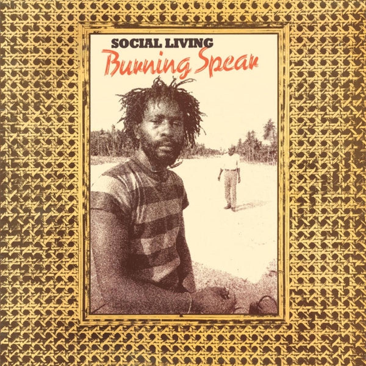 Burning Spear – Social Living / Living Dub (2 LPs)