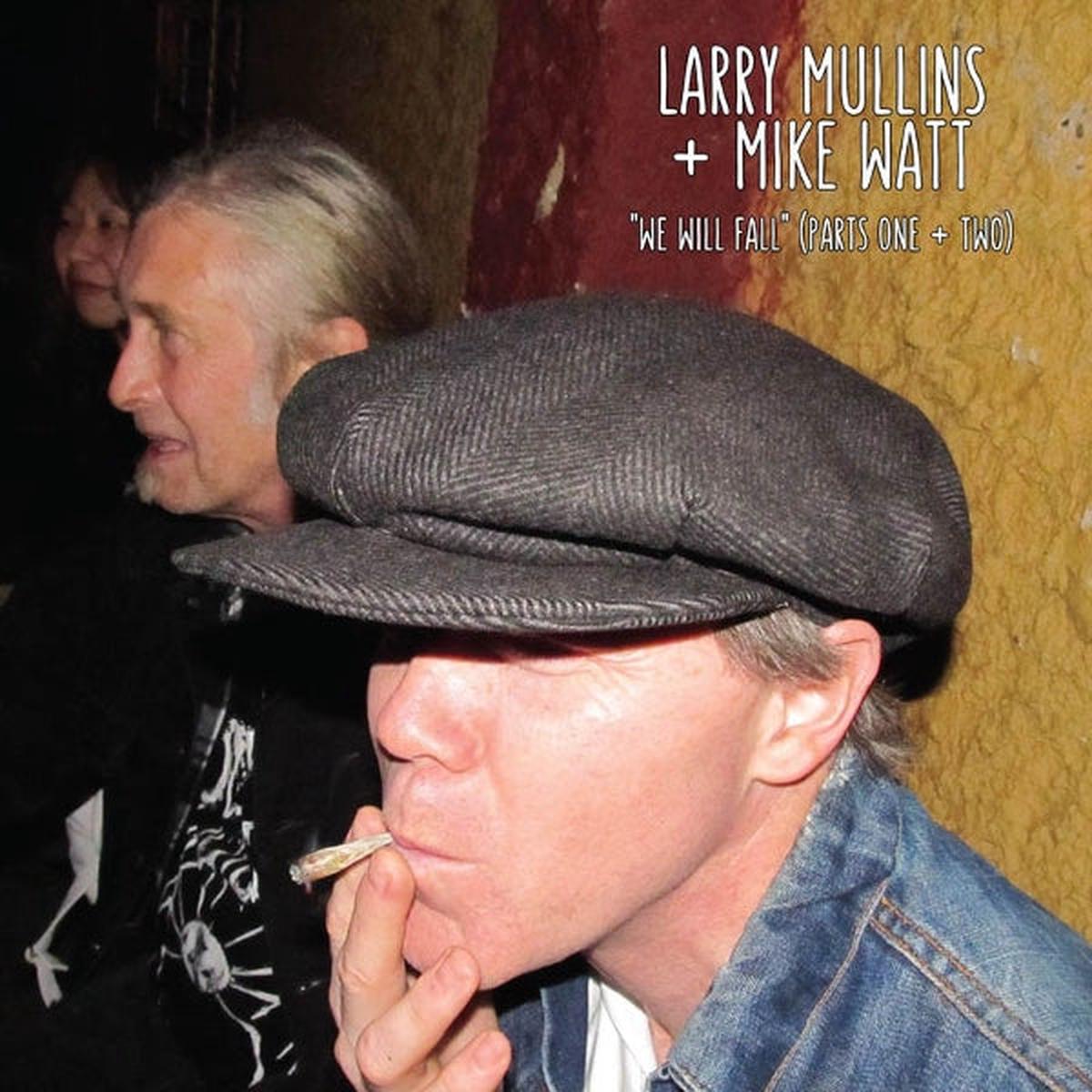 Larry Watt & Mike Mullins - We Will Fall (LP)