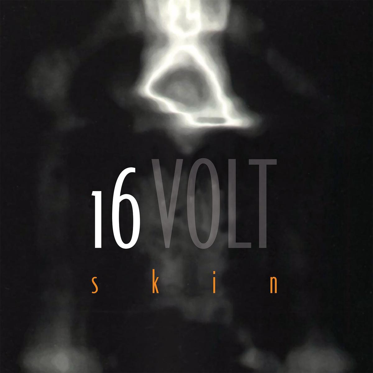 16volt - Skin (Limited Edition Orange Vinyl) (LP) PREORDER