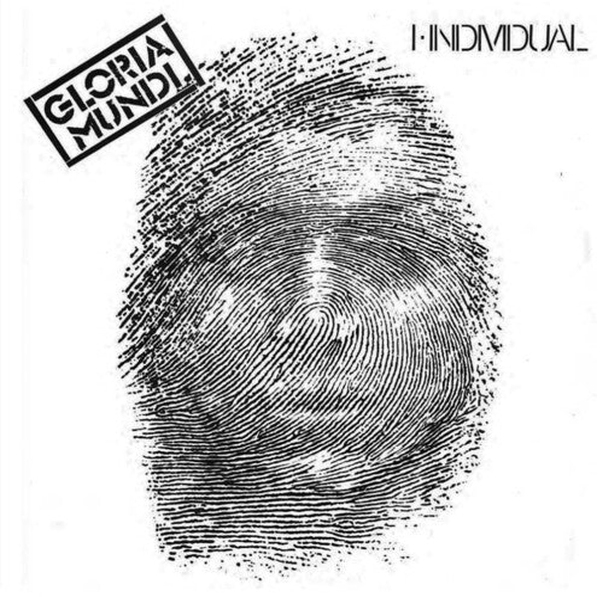 Gloria Mundi: I, Individual – VINYL LP