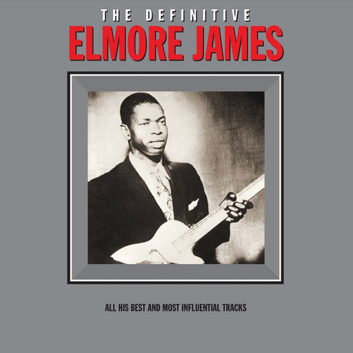 JAMES, ELMORE – DEFINITIVE – LP