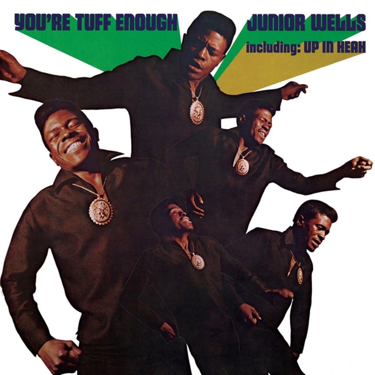 Junior Wells – You’re Tuff Enough (LP)