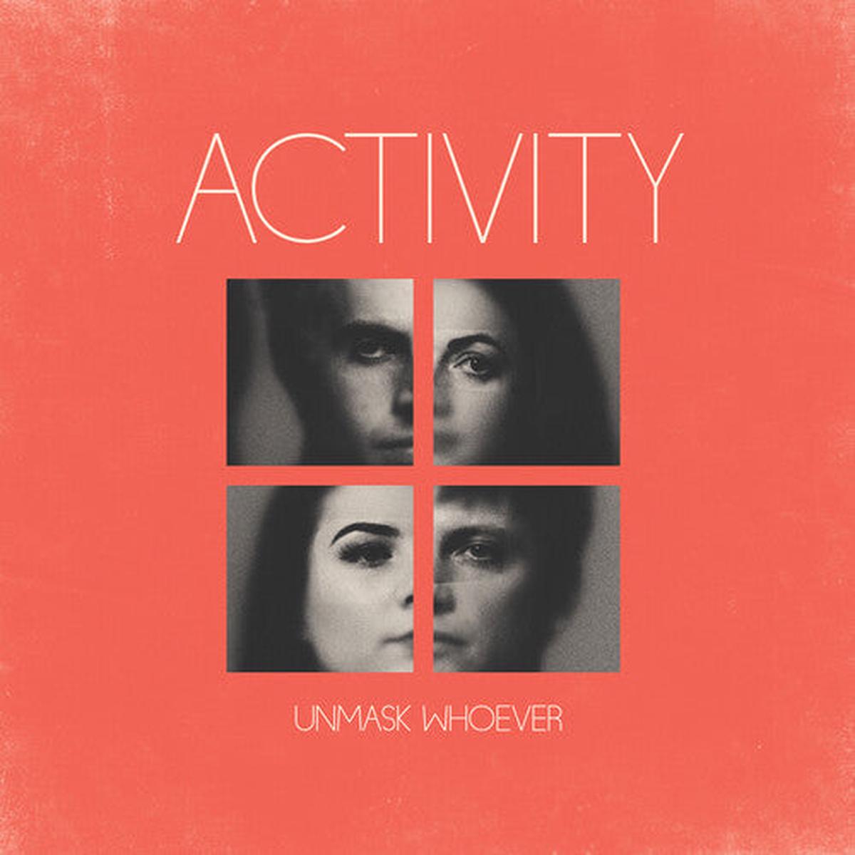 Activity: Unmask Whoever (Color Vinyl) – VINYL LP