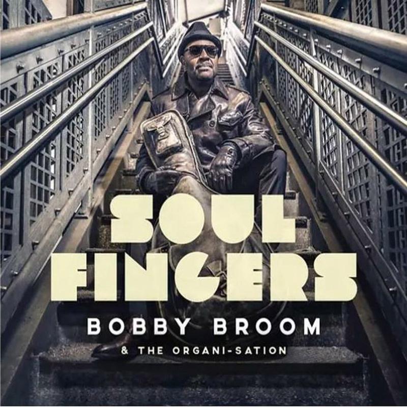 Bobby Broom – Soul Fingers (LP)
