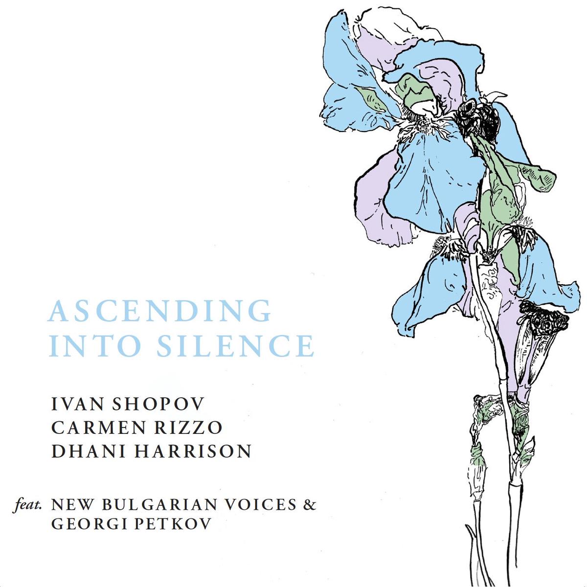 Carmen Rizzo & Dhani Harrison feat. New Bulgarian Voices & Georgi Petkov Ivan Shopov – Ascending Into Silence – 1LP – Limited Edition [RSD Black Friday 2025]
