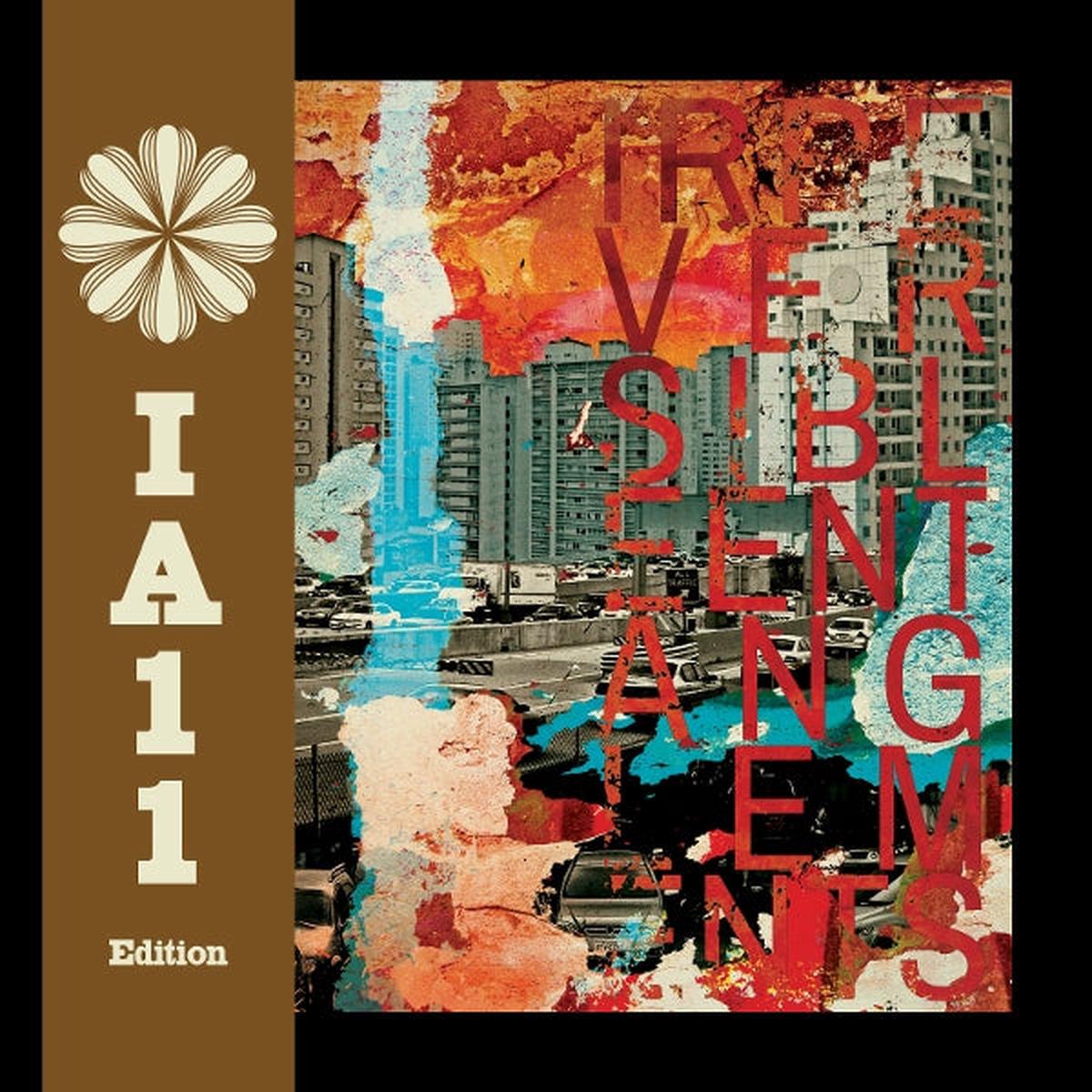 Irreversible Entanglements – Irreversible Entanglements(Ia11 Edition) (LP)