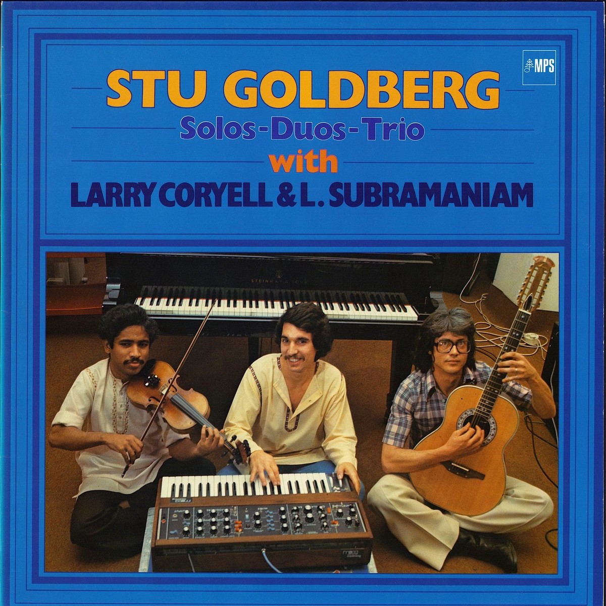Stu Goldberg with Larry Coryell & L. Subramaniam – Solos-Duos-Trios (VinylLP)