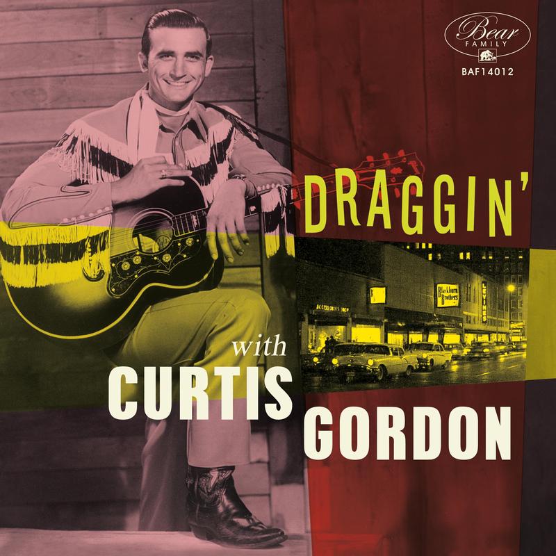 Curtis Gordon – Draggin’ With Curtis Gordon (10 INCH)