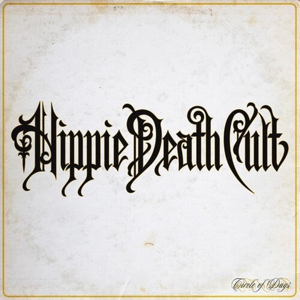 Hippie Death Cult: Circle Of Days – VINYL LP