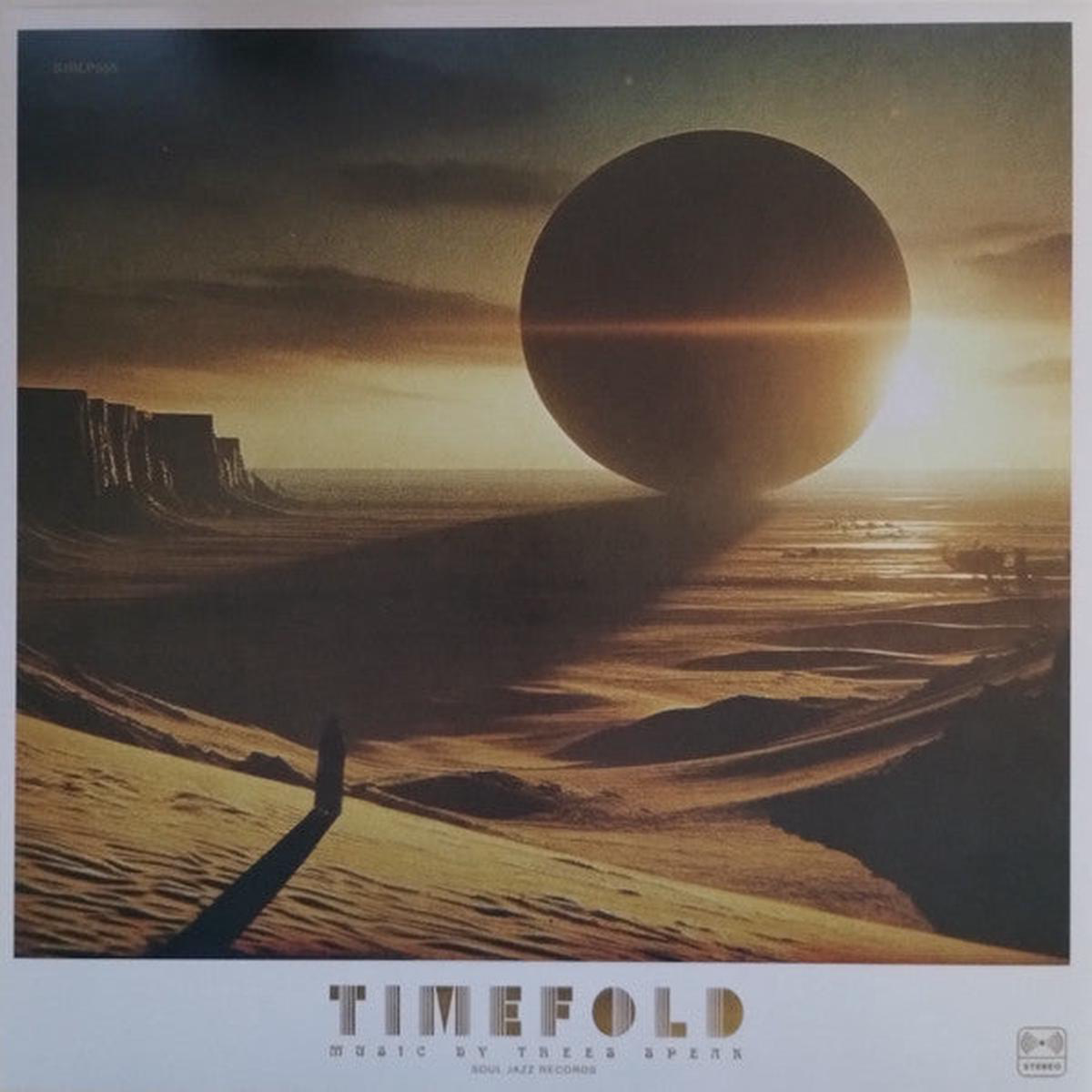 TREES SPEAK 8211 TIMEFOLD 8211 LP
