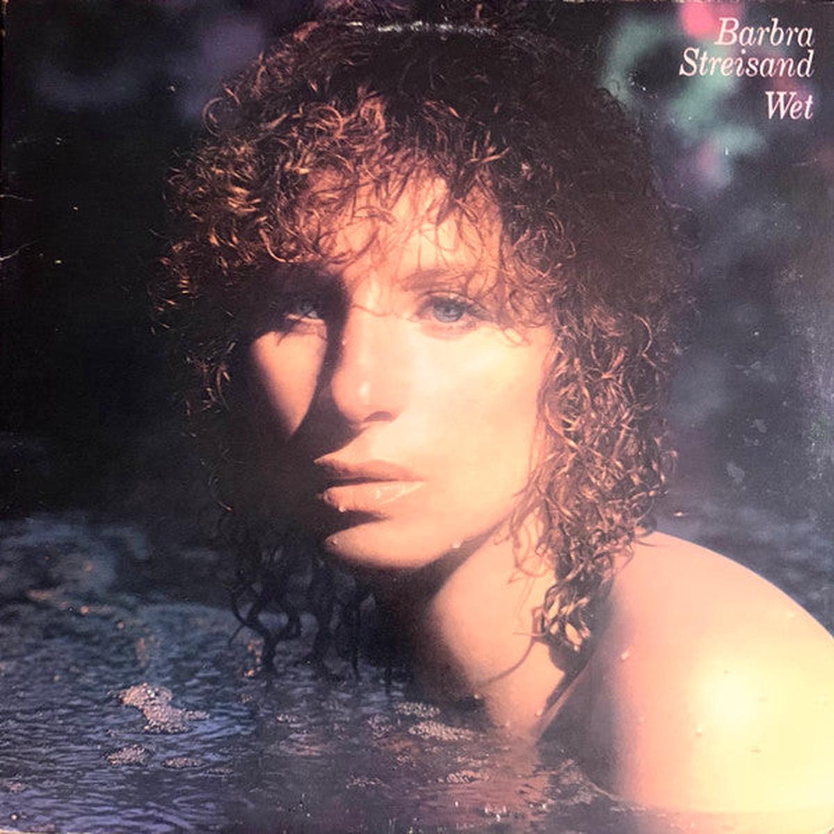 Barbra Streisand  Wet  1979  Vocal (vinyl lp)