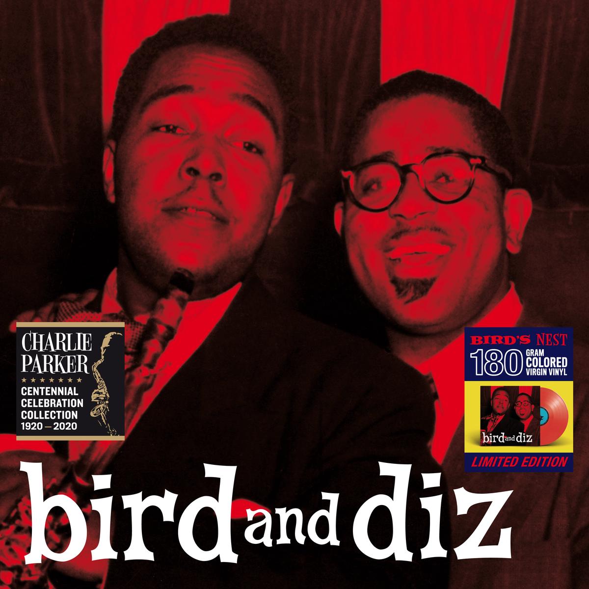 Charlie Parker – Bird And Diz + 2 Bonus Tracks Colored Edition In Solid Red (LP)