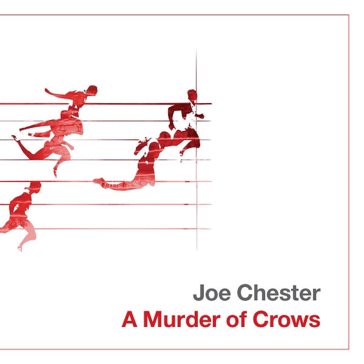 Joe Chester – A Murder of Crows (LP)