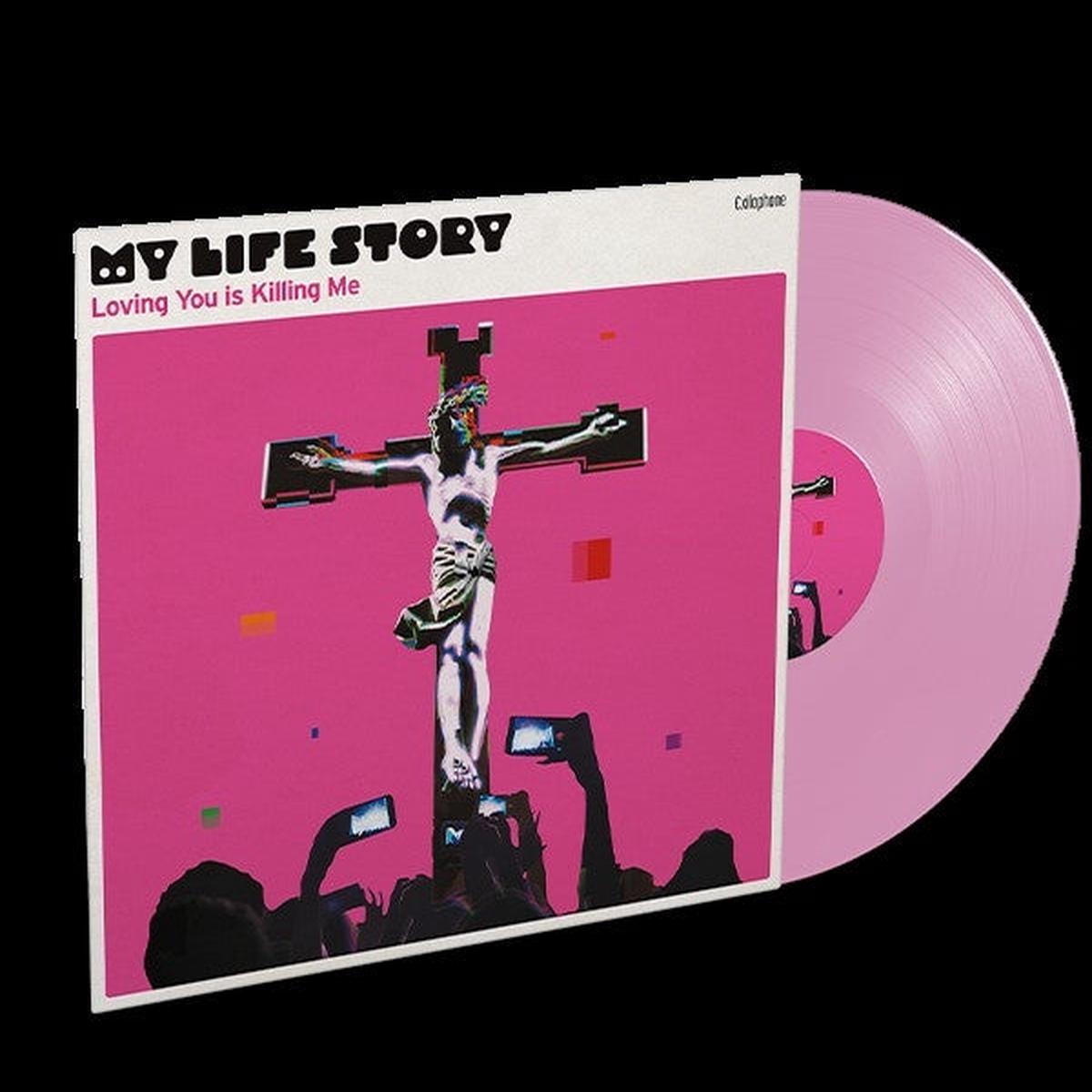 My Life Story – Loving You is Killing Me (LP)