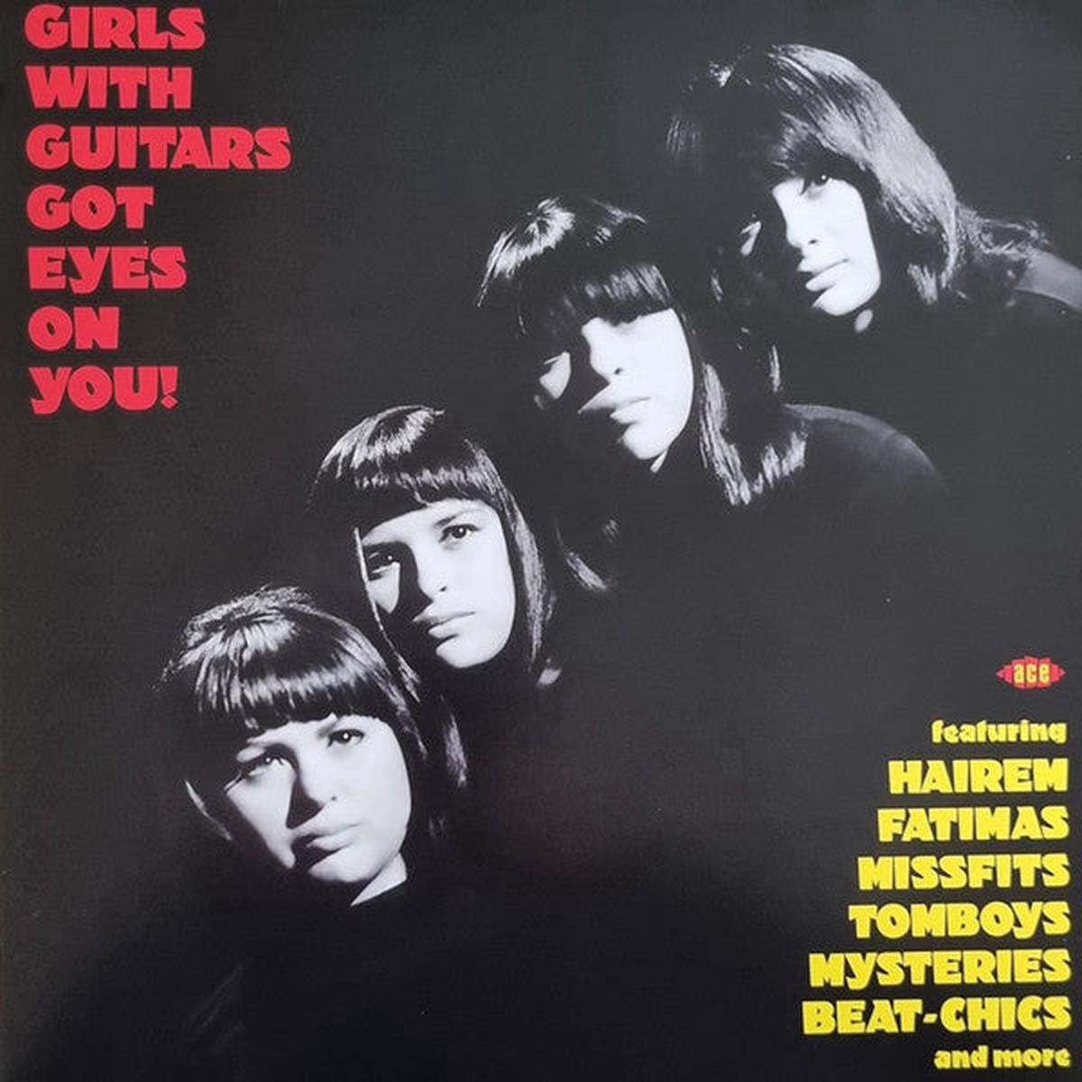 VARIOUS 8211 GIRLS WITH GUITARS GOT EYES ON YOU 8211 LP