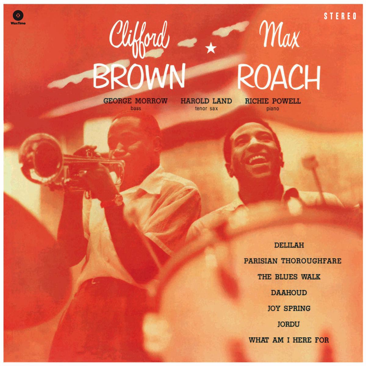 Clifford & Max Roach Brown – Clifford Brown & Max Roach (LP)