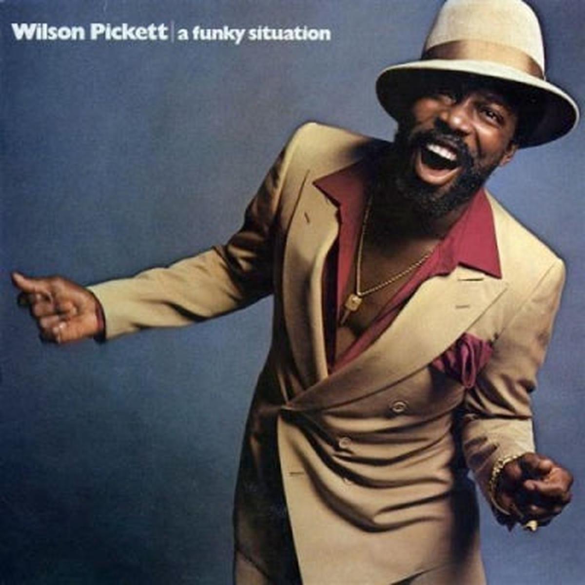 WILSON PICKETT – A Funky Situation