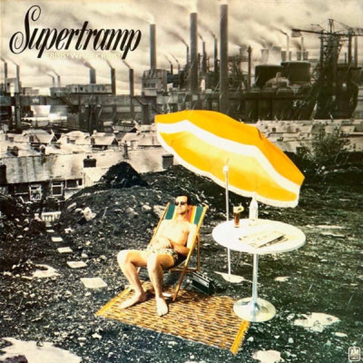SUPERTRAMP – Crisis? What Crisis?