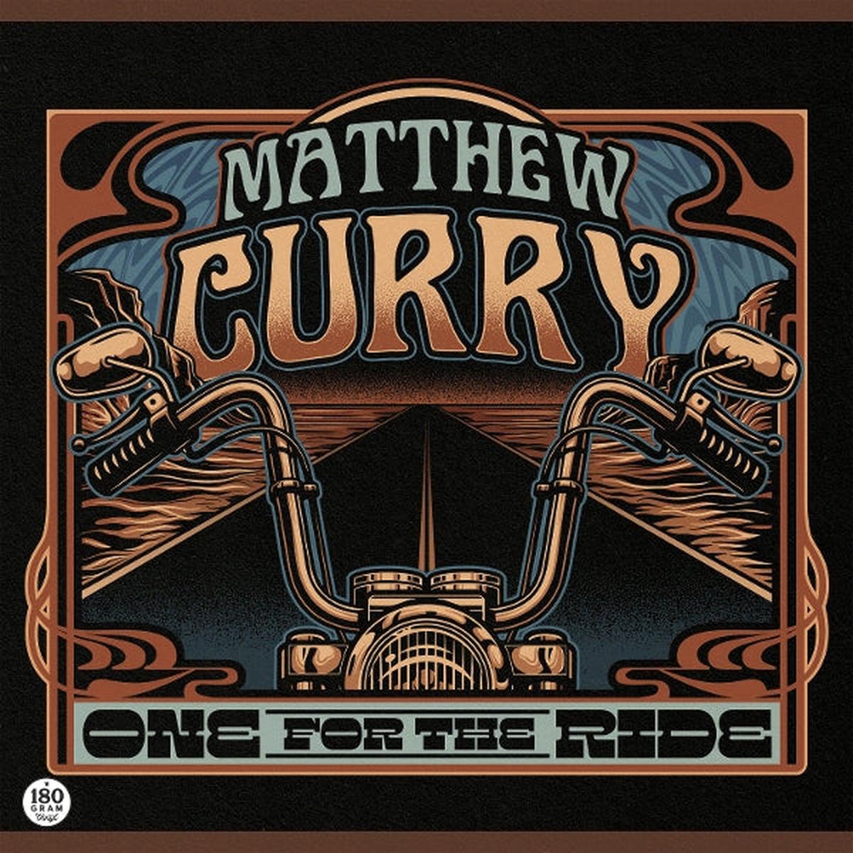 Matthew Curry – One For the Ride (LP)
