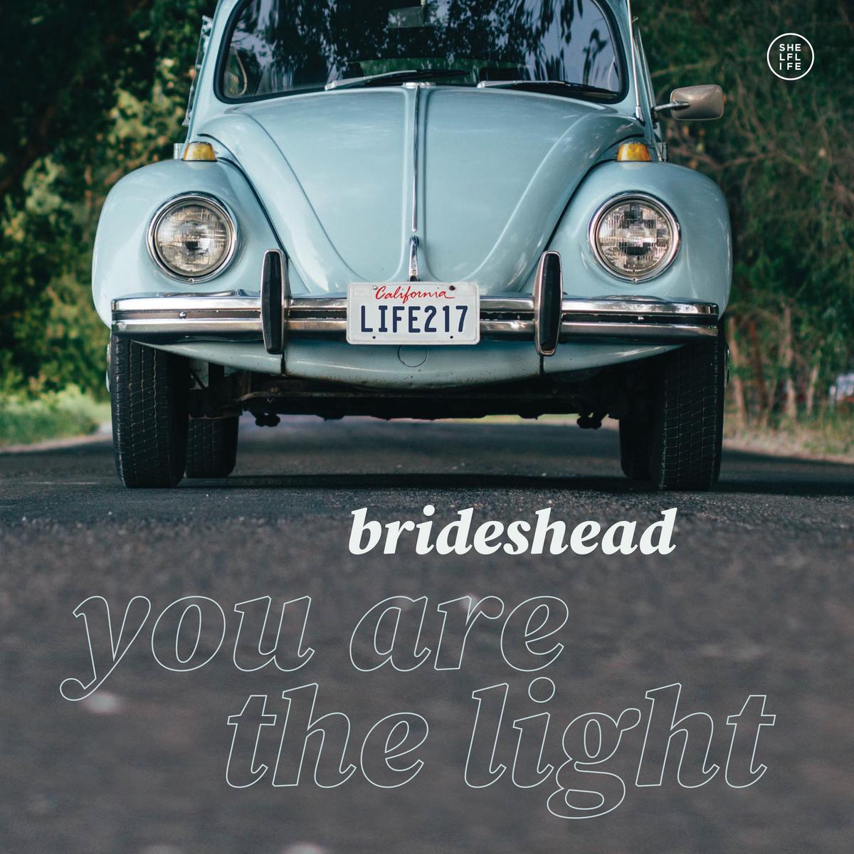 Brideshead – You Are The Light (LP)