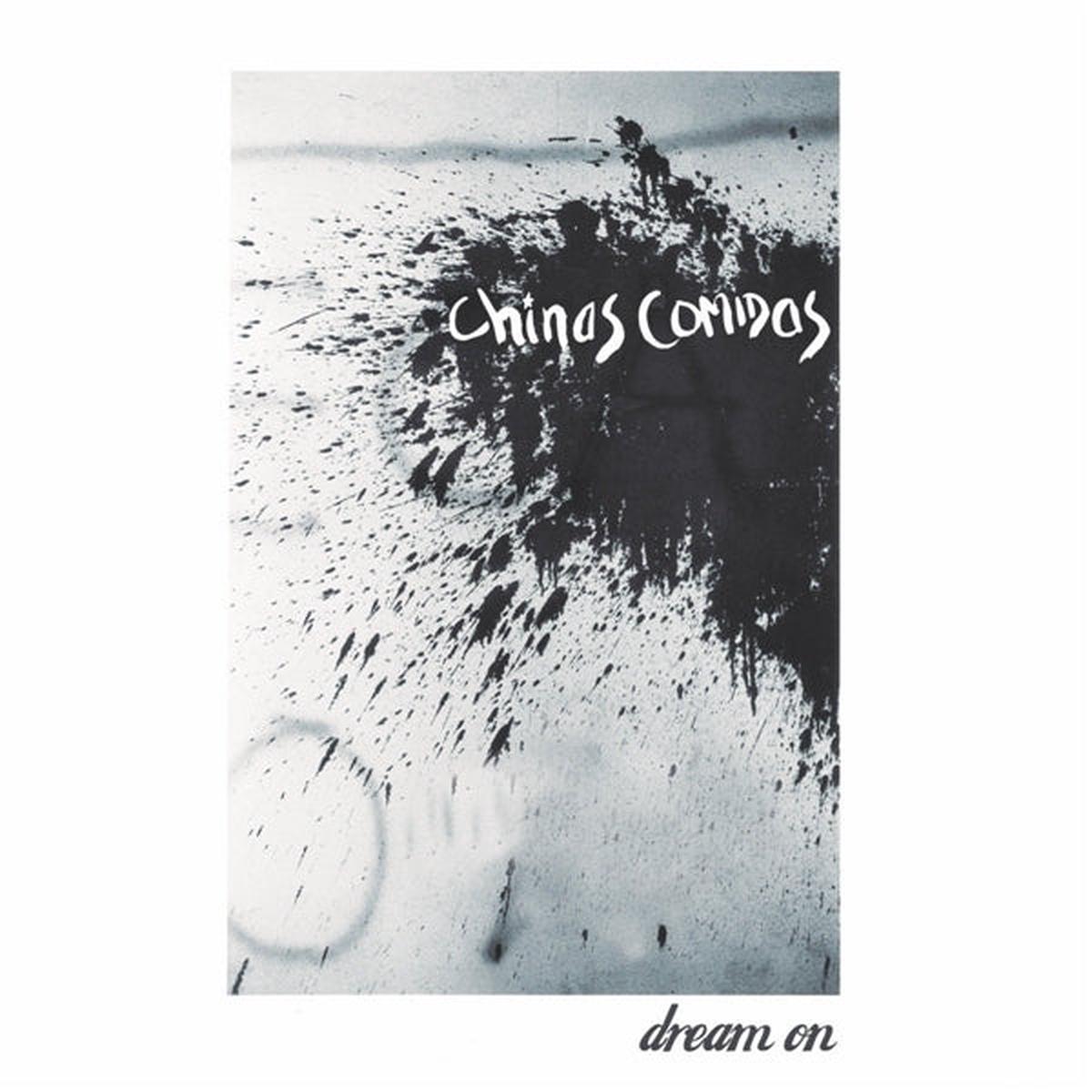 Chinas Comidas – Dream On (LP)