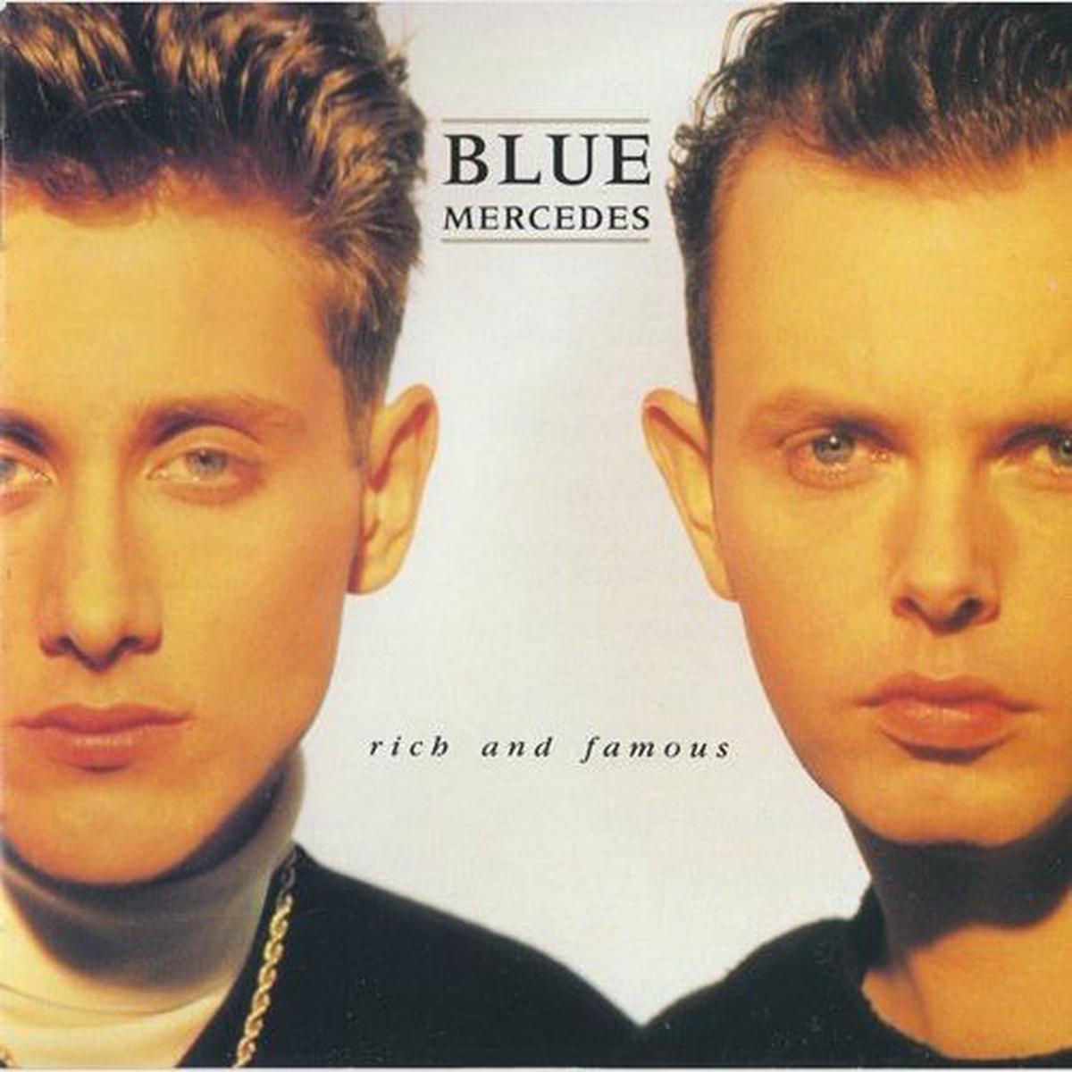 Blue Mercedes  Rich And Famous – 1988-  Synth-pop (vinyl)