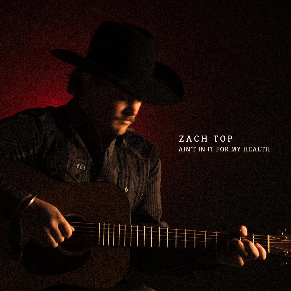 Zach Top - Ain't In It For My Health (2 LPs)